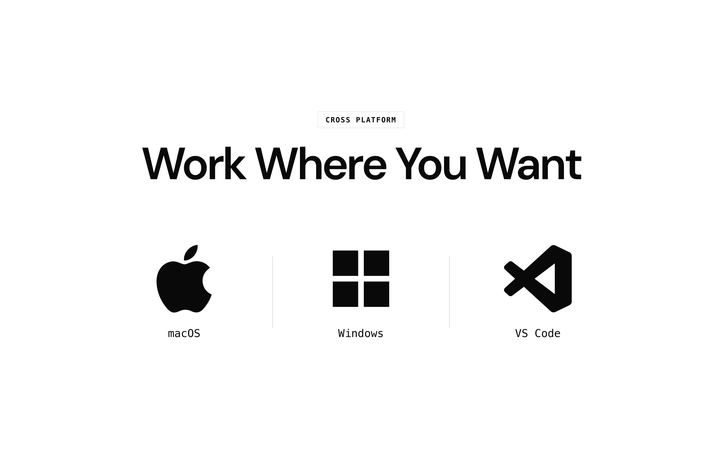 Cross-platform support